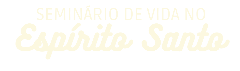 Seminário de Vida no Espírito Santo